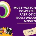 Powerful Patriotic Bollywood Movies