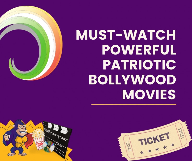 Powerful Patriotic Bollywood Movies